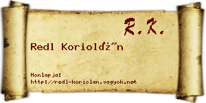 Redl Koriolán névjegykártya